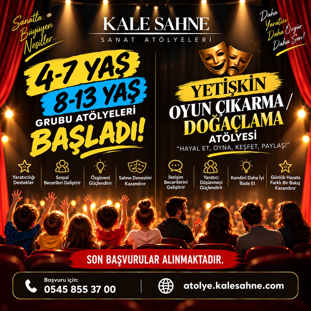 Drama ve Atölye Çalışmaları İçin Tıklayınız.
