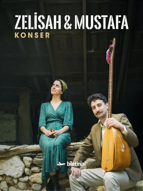 Zelişah & Mustafa Konseri
