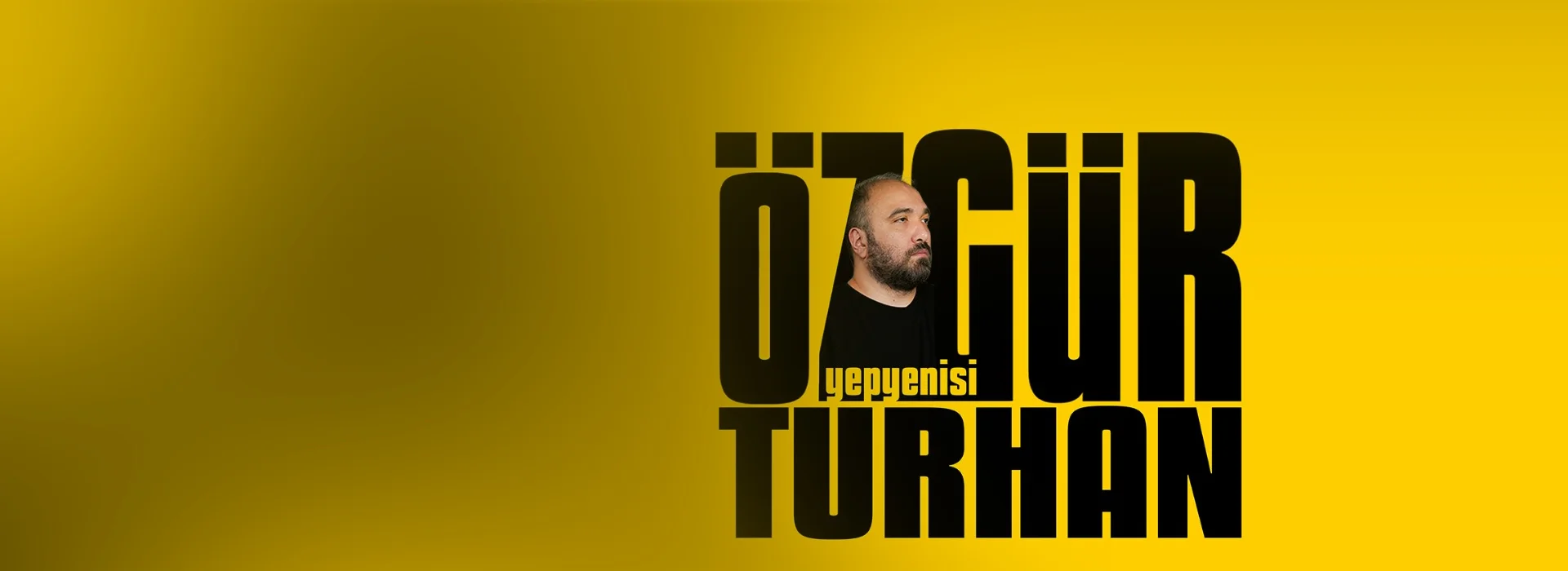 Özgür Turhan - Yepyenisi