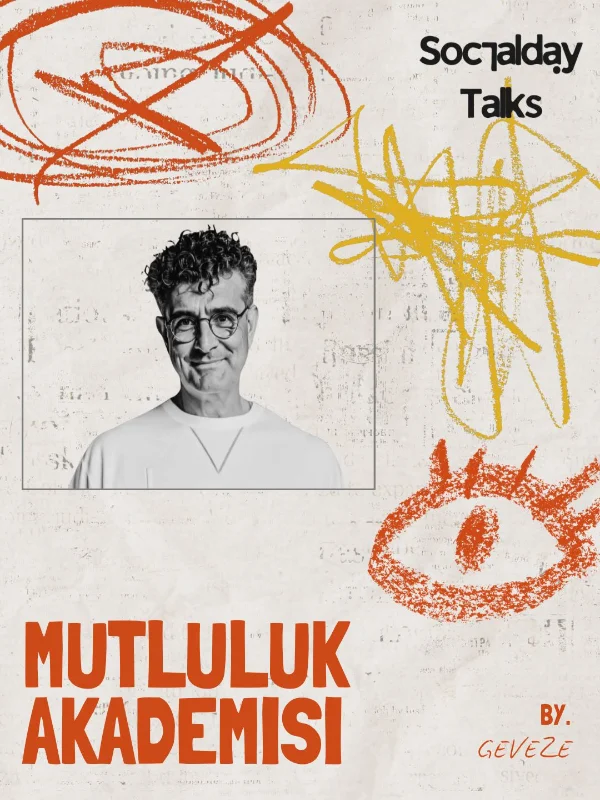 Mutluluk Akademisi - By Geveze