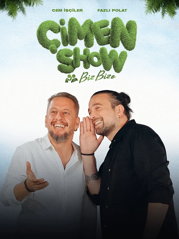 Çimen Show